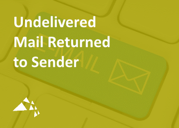 Undelivered Mail Returned to Sender