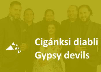 Cigánski diabli – Gypsy devils
